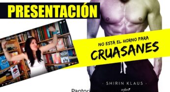 No Está El Horno Para Cruasanes Shirin Klaus